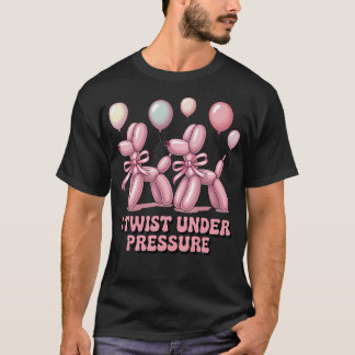 Camiseta Artista de Globos I Twist Under Pressure Globo
