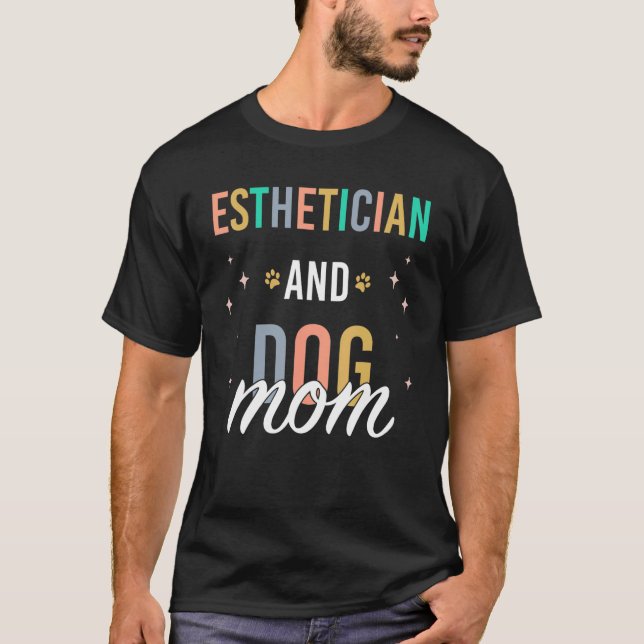 Camiseta Artista de maquillaje de mamá de perro esteticista (Anverso)