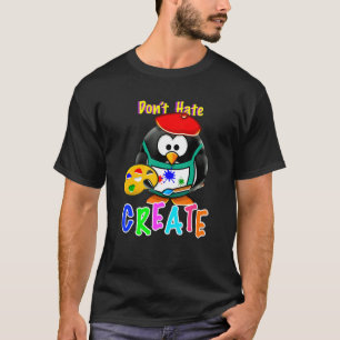 Camiseta Artista de pingüino lindo no odia crear profesor d