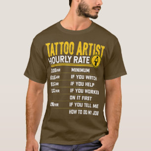 Camiseta Artista de tatuajes por hora califica a artista de