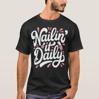 Camiseta Artista de uñas divertido uña