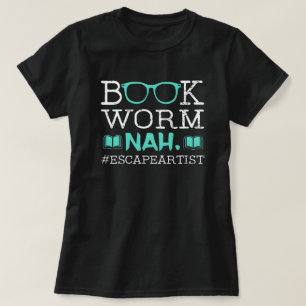 Camiseta Artista del escape de gusano de libro Divertido bi