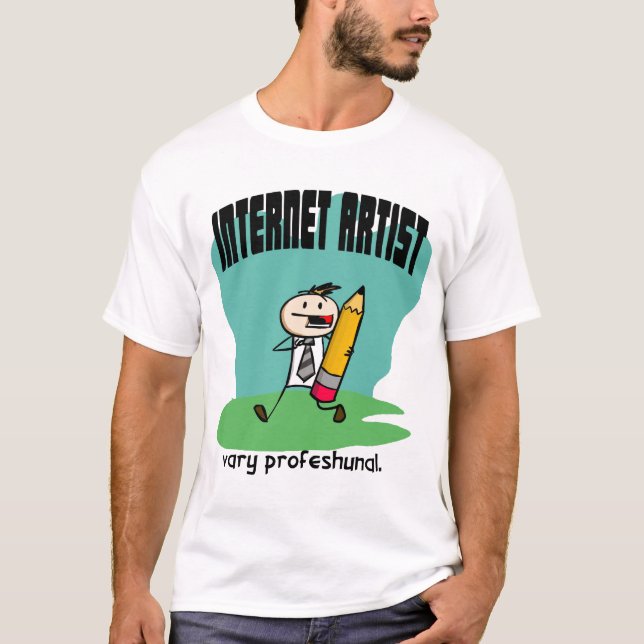 CAMISETA ¡ARTISTA DEL INTERNET! (Anverso)
