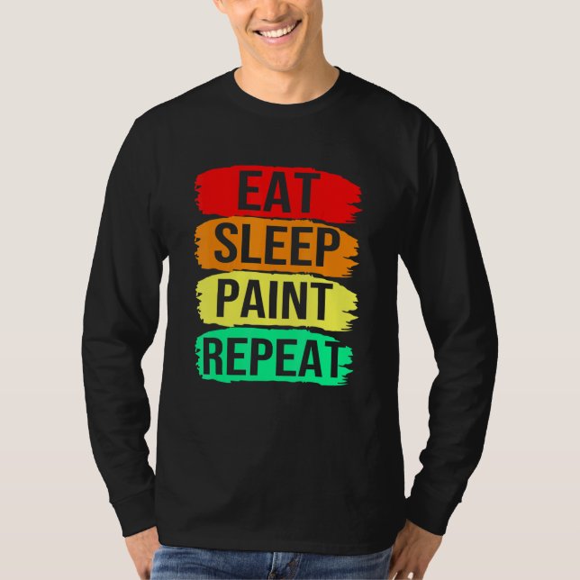 Camiseta Artista pintador come el sueño repita (Anverso)