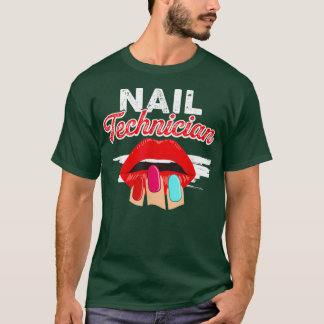 Camiseta Artista técnico de uñas Lip Hand Nail Tech
