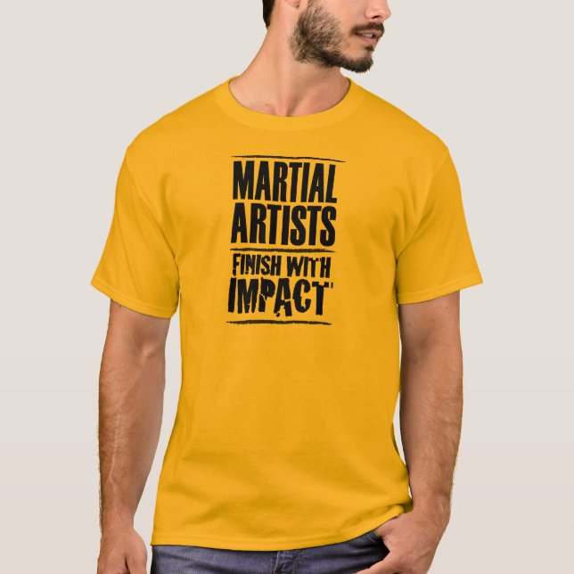 Camiseta Artistas marciales terminan con impacto (Anverso)