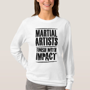 Camiseta Artistas marciales terminan con impacto