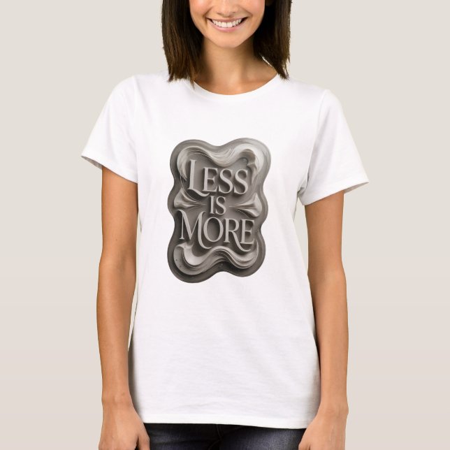 Camiseta Artística Gris MENOS ES MÁS (Anverso)