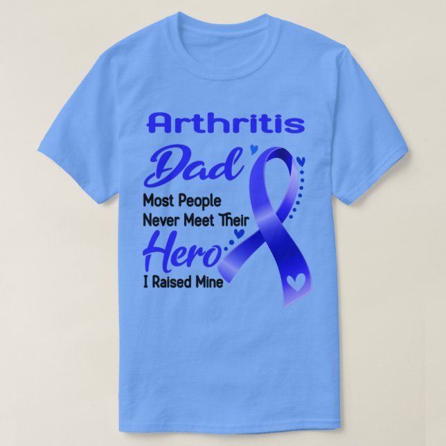 Camiseta Artritis Papá La Mayoría De La Gente Nunca Conoce  (Diseño del anverso)