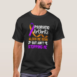 Camiseta Artritis psoriásica Lenta Conciencia Del Guerrero