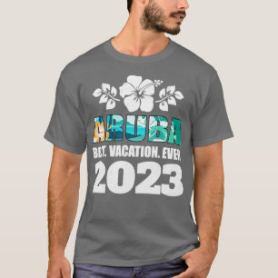 Camiseta Aruba Mejor Vacaciones De La Familia 2023 Souv