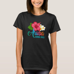 Camiseta Aruba Vacation Caribe Tropical Hibiscus Flowers