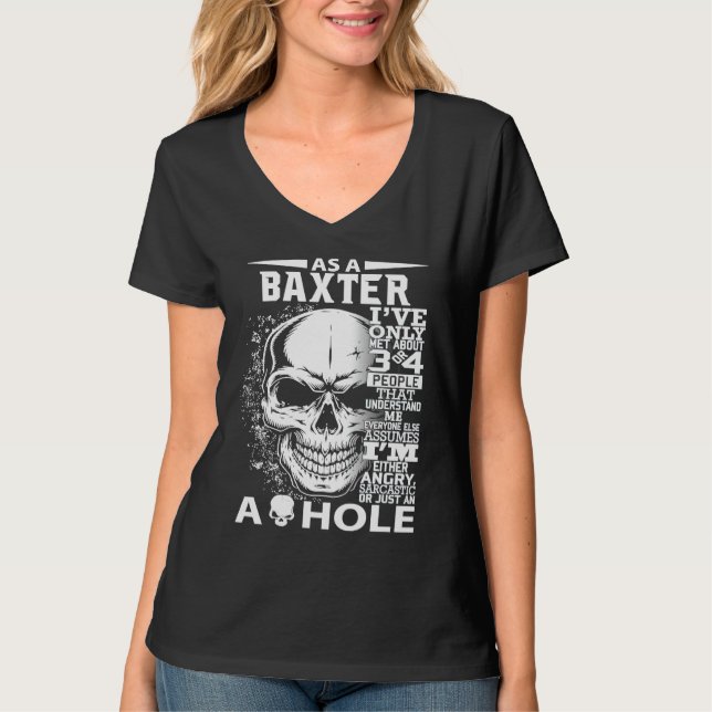 Camiseta As a BAXTER I've only met about 3 4 people l3 (Anverso)