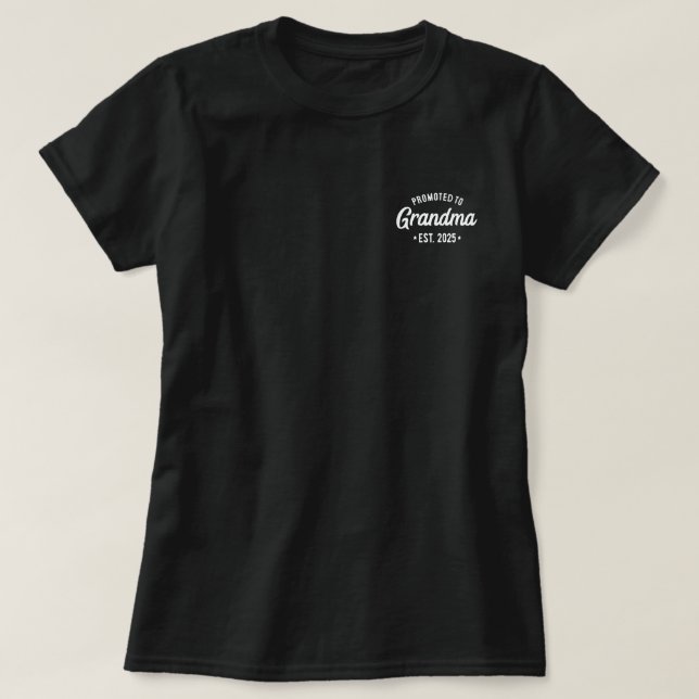 Camiseta Ascendida a Abuela desde 2025 Anuncio de Bebé (Diseño del anverso)