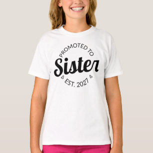 Camiseta Ascendida a Hermana Est 2027 Hermana Mayor Yo