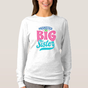 Camiseta Ascendida a Hermana Mayor, Revelación de Nueva Her