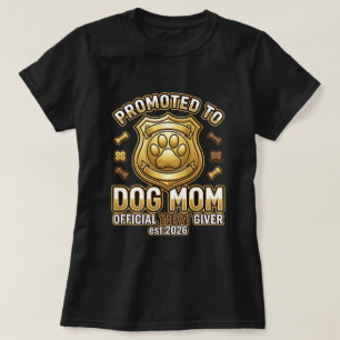 Camiseta Ascendida a Mamá Perruna Dispensadora Oficial de G