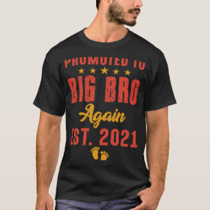 Camiseta Ascendido a Big Brother de nuevo 2021 Hermano Mayo
