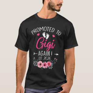 Camiseta Ascendido a Gigi de nuevo Estimado 2026 Día de la 