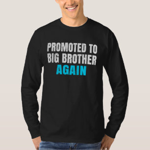 Camiseta Ascendido a hermano mayor de nuevo hermanos mayore