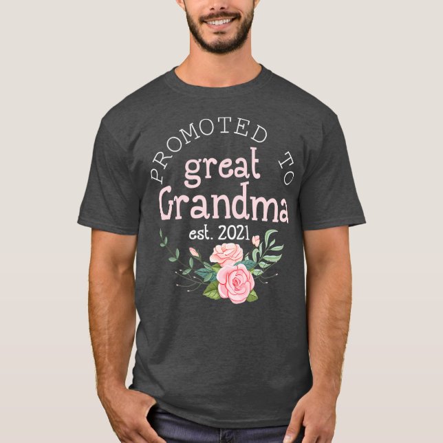 Camiseta Ascendido a la Gran Abuela Este 2021 por primera v (Anverso)