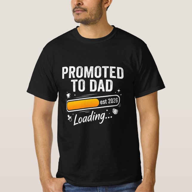 Camiseta Ascendido a Papá Est 2026 Cargando Meta (Anverso)