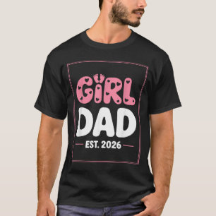 Camiseta Ascendido a Papá Una Niña Est 2026 Nuevo Papá Prim