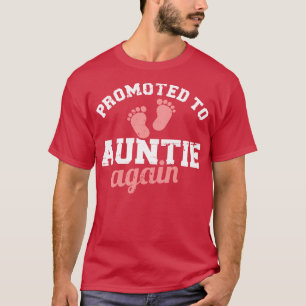 Camiseta Ascendido a una tía de nuevo