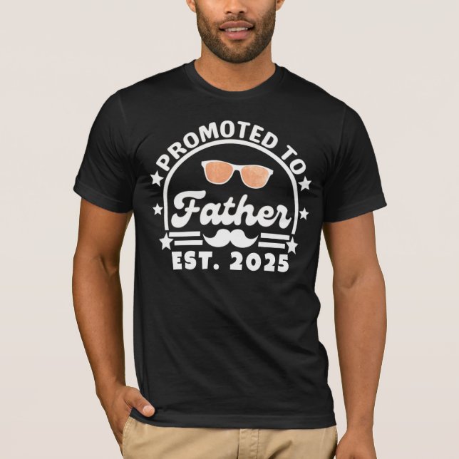 Camiseta Ascendido al Padre Este. 2025 - Nuevo papá (Anverso)