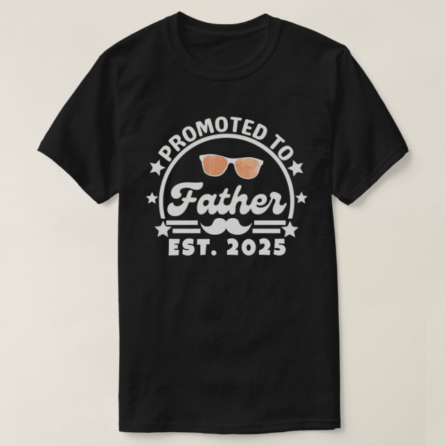 Camiseta Ascendido al Padre Este. 2025 - Nuevo papá (Diseño del anverso)