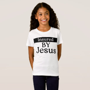 Camiseta Asegurado Por Jesús Fe Cristiana Sobre La Oración