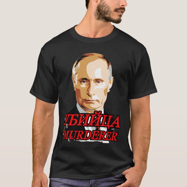 Camiseta Asesino de Putin 03112022 (Anverso)