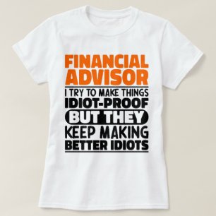Camiseta Asesor Financiero Que Intento Hacer Las Cosas Dive