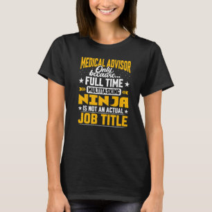 Camiseta Asesor Médico Título de Trabajo Consultor Médico