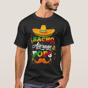 Camiseta Asesor Promedio Nacho De Pops Cinco De Mayo Funny 