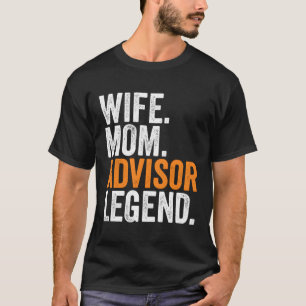 Camiseta Asesora De Esposa Mamá Legend Funny Occupation Off