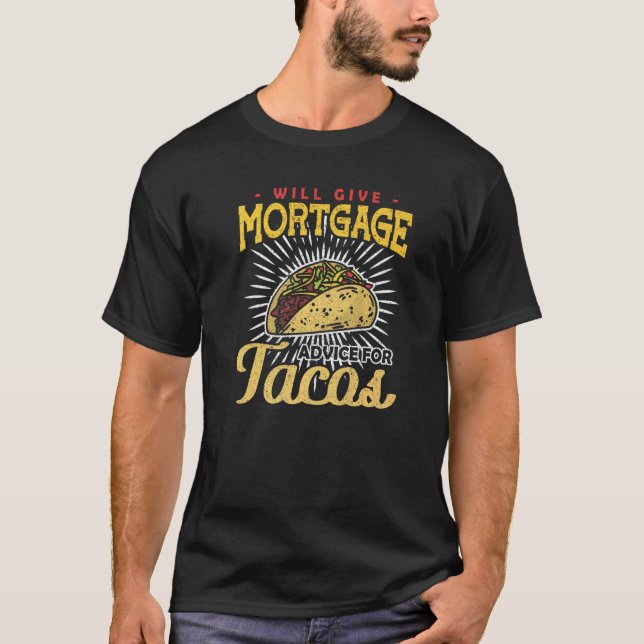 Camiseta Asesoramiento hipotecario Tacos Oficial de préstam (Anverso)