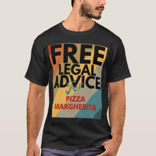 Camiseta Asesoramiento legal gratuito para un abogado de Pi