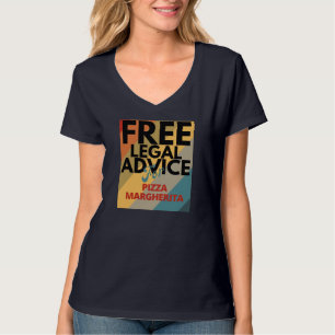 Camiseta Asesoramiento legal gratuito para un abogado de Pi