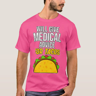 Camiseta Asesoramiento Médico Para Estudiantes De Tacos Med