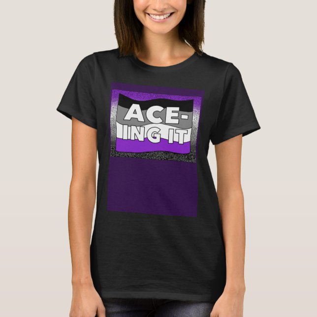 Camiseta Asexual ACE ing IT Pride LGBTQ+ (Anverso)