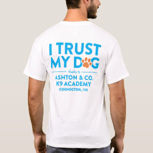 Camiseta Ashton & Co. K9 Academy Confío en mi perro Blanco
