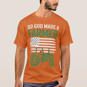Camiseta Así Dios Hizo Un Granjero, Granjero Agrícola - clá