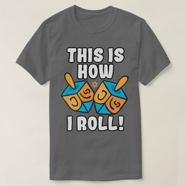 Camiseta Así Es Como Dreidel Funny Pun  (Diseño del anverso)