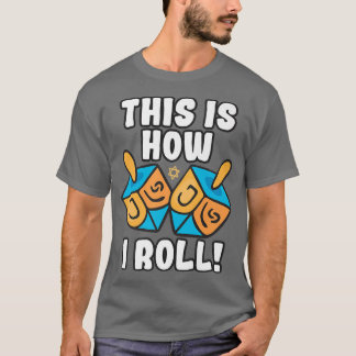 Camiseta Así Es Como Dreidel Funny Pun