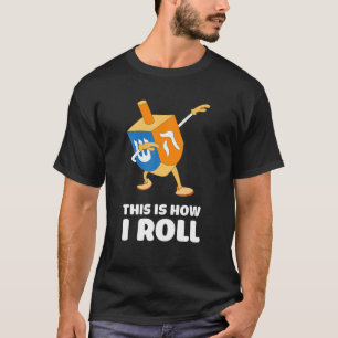 Camiseta Así Es Como Giro Dreidel Dabbing Chanukah T