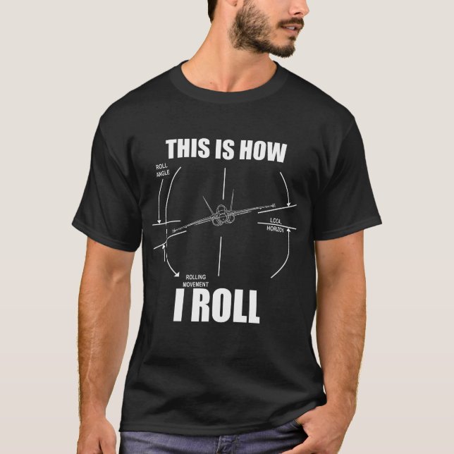 Camiseta Así Es Como Giro El Indicador Del Gálibo De Vuelo  (Anverso)