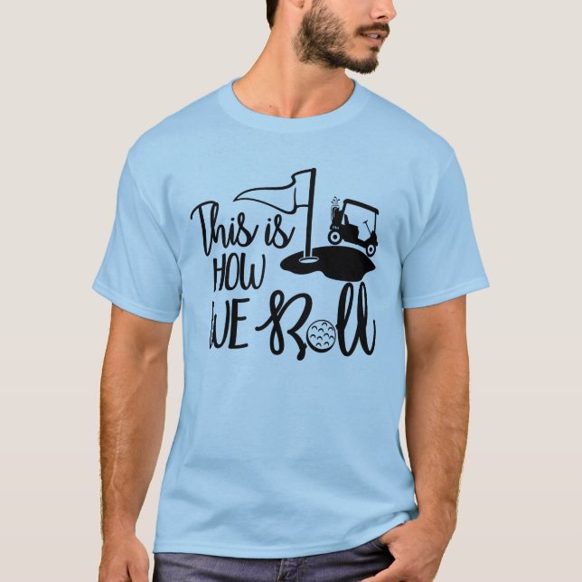 Camiseta ¡Así Es Como Hacemos El Rumbo! (Anverso)