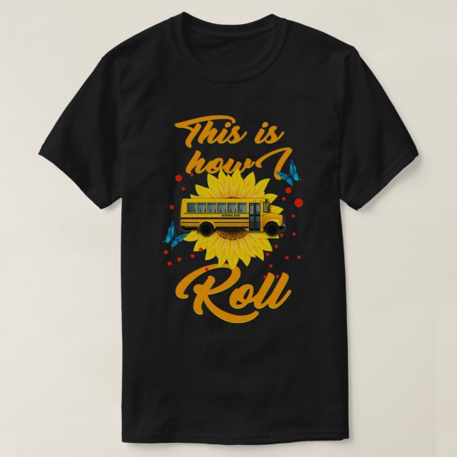 Camiseta Así es como hago circular la escuela de conductore (Diseño del anverso)
