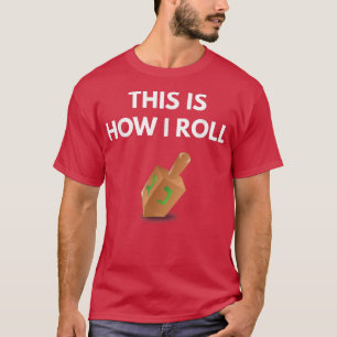Camiseta Así es como    hago correr a Hanukkah Dreidel 